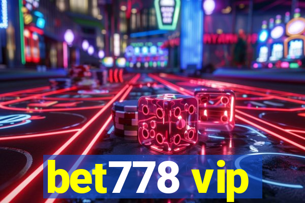 bet778 vip